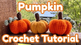 Fall Pumpkin Crochet Tutorial For Beginners