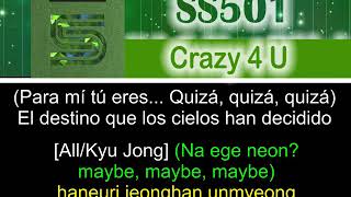 SS501 -  Crazy 4 U [Letra Sub Español + Rom]