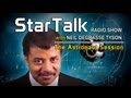 StarTalk with Neil deGrasse Tyson - KRISTEN SCHAAL & JOHN HODGMAN: Astronaut Session