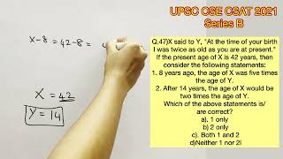 UPSC CSE Prelims - CSAT 2021 Q.47) X said to Y, At the... #aptitude #upscaptitude #upsccsat
