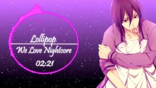 ►Nightcore - Lollipop [HD]