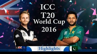 Pakistan vs New Zealand 2016 T20 World Cup Full Match Highlights New Video 2025 | PAK vs NZ 2025
