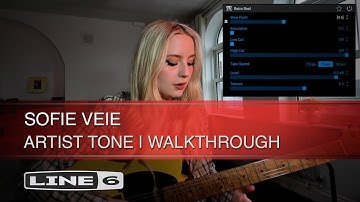 Line 6 | Helix | Sofie Veie | Artist Tone Walkthrough