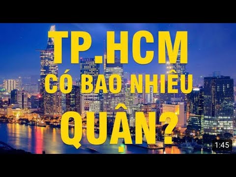 sài gòn có bao nhiêu quận  Update  TP. HỒ CHÍ MINH (Sài Gòn 2021) có bao nhiêu quận, dân số?