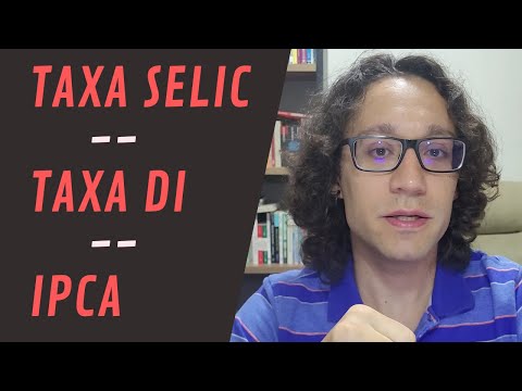 Taxa SELIC x Taxa DI x IPCA - Como se relacionam?