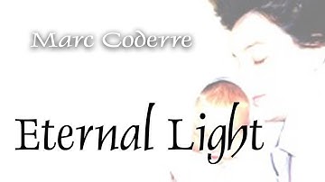 Eternal Light/The Mercy of the Lord (Talbot) - Marc Coderre