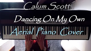 Calum Scott Tutorial/ Dancing On my Own - Above Vi