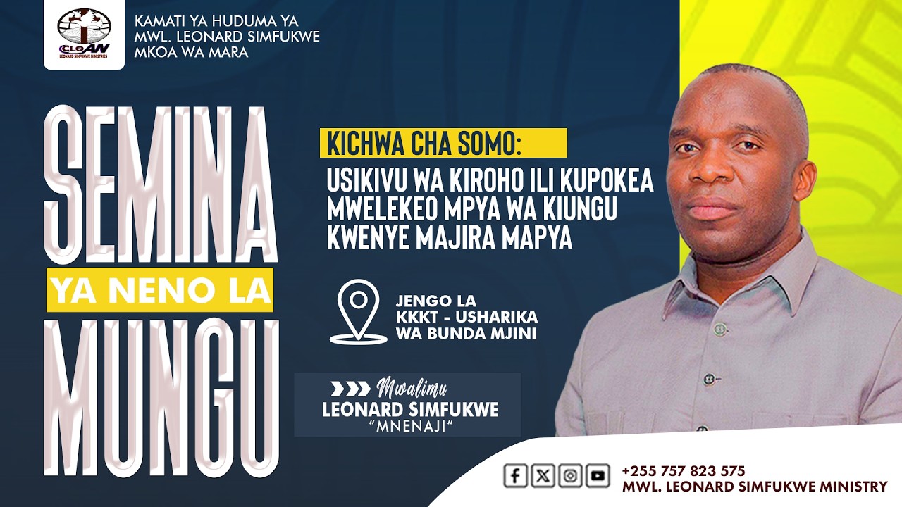 USIKIVU WA KIROHO ILI KUPOKEA MWELEKEO MPYA | SIKU YA 08 | MWL.LEONARD SIMFUKWE | KKKT BUNDA MJINI