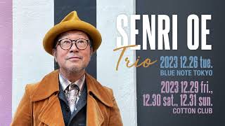 SENRI OE TRIO ｜大江千里トリオ