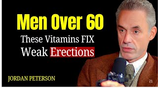These Vitamins Guarantee Strong Erections After 60 – Get to Know Them in This Video! JORDAN PETERSON