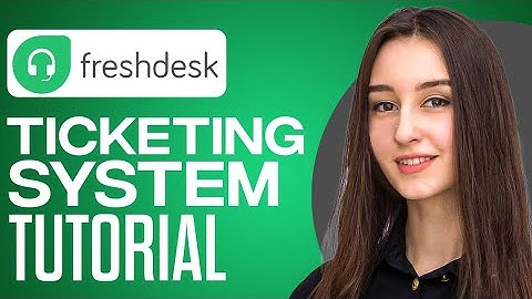 Full Freshdesk Ticketing System Tutorial 2025 (For Beginners)