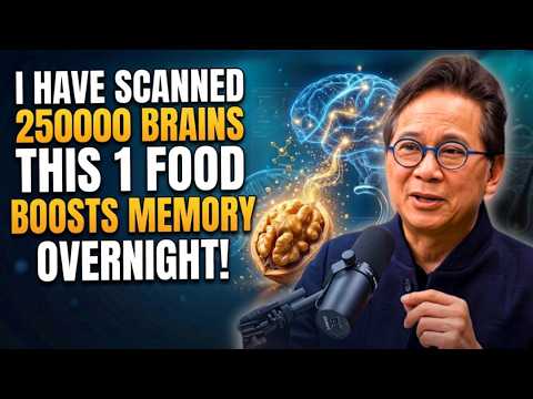 Doctor Who Scanned 250,000 Brains Reveals the Best Foods to Boost Memory & Repair Brain