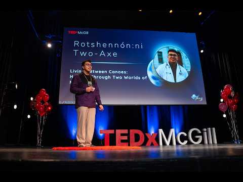 Healing through two worlds of medicine | Rotshennon:ni Two-Axe | TEDxMcGill