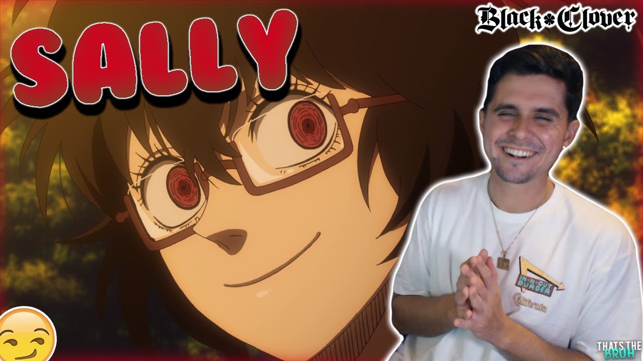 "SALLY TIME" Black Clover Ep.140 Live Reaction!