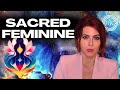 What is the divine feminine  how to unlock and understand this divine source