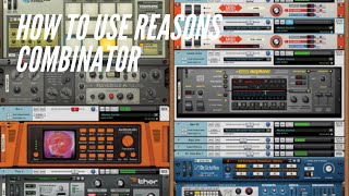 How to use Reasons 10 combinator