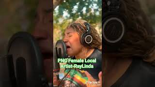 RayLinda~PNG Female Local Artist.