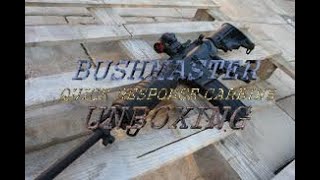 Unboxing Bushmaster XM 15 Quick Response Carbine