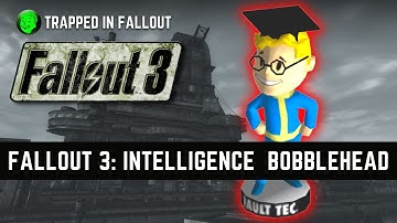 How To Get Intelligence Bobblehead Location In Fallout 3