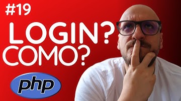Como fazer login com php e mysql | Login do usuário | parte 19