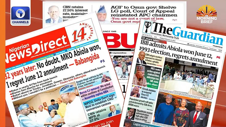 Babangida Makes U-Turn 32 Years After, Admits MKO Abiola Won June 12 Election | Newspaper Review