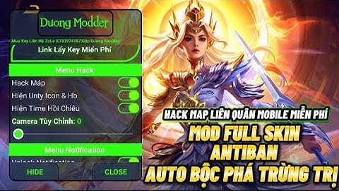 Hack Map Liên Quân Mobile Miễn Phí | Mod Full Skin | Antiban | Auto Bộc Phá - Trừng Trị Chuẩn 100%
