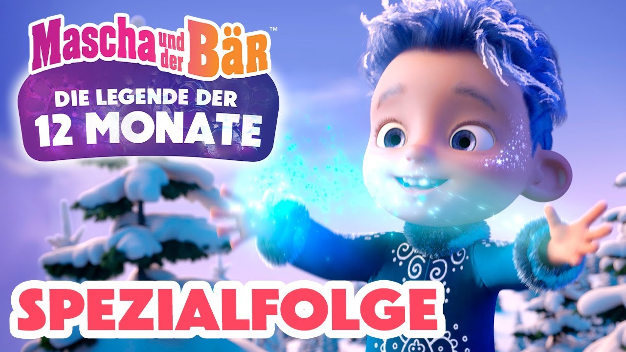 💥 Spezialfolge ❄️🎁 Die Legende der 12 Monate 🌲❄️ Episodensammlung 🎬 Mascha und der Bär