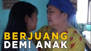 Perjuangan ibu untuk anak-anaknya yang Tuna Netra | KEJAMNYA DUNIA