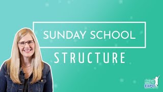 Sunday School Structure - 5 Elements