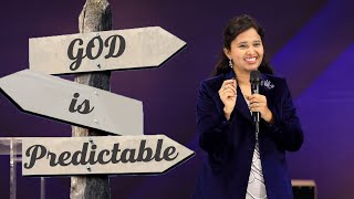 GOD is Predictable | Pastor Priya Abraham