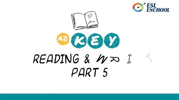 A2 KEY (KET)  Reading and Writing Part 5 Top Tips