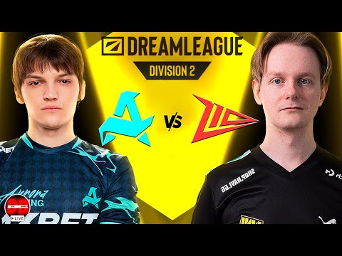 🔴Aurora vs Zero Tenacity bo3  | DreamLeague Division 2