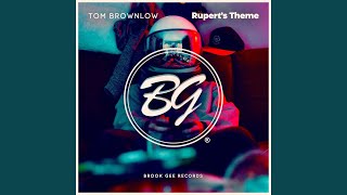 Rupert's Theme (Extended Mix)