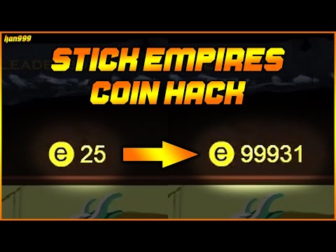 Video Unlimited Coin Hack | Stick Empires Coin Hack 2022 |... - youtube