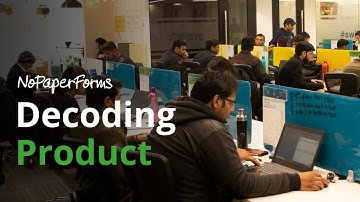Decoding Product | Building the largest Enrolment Automation Platform | NoPaperForms
