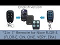 2 in 1 Remote for Nice Flor-S (Flor-E, On, One, Very, Era)