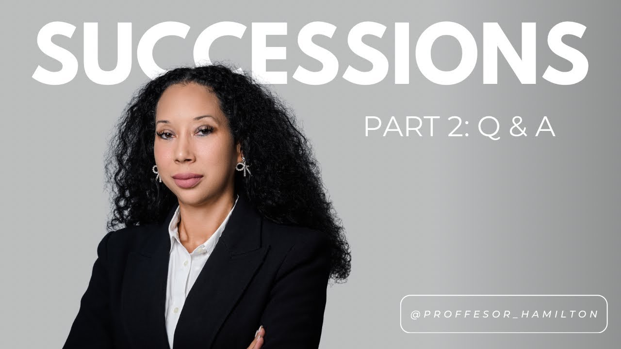 Legal Successions LEGAL STUDIES 101: SUCCESSIONS Q&A - YouTube