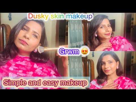 Grwm with me 💄easy simple makeup of dusky skin
