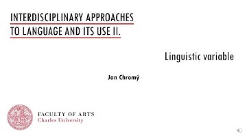 Approaches II: 05d Linguistic variable