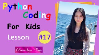 Beverlyn Coding Lessons for Kids | Python #17 | Bouncing ball game, simpleDialog input, display text Net Worth