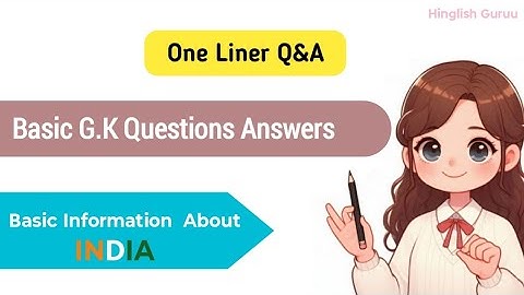 Basic G.K Questions Answers / Easy and Simple way to learn Basic GK