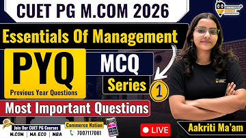 CUET PG M.COM 2026 (COQP08) | Essential Of Management  | Most Important MCQ | Watch Now #cuetpg2026