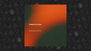 Coda, Dj Ika - Feeling Lights