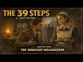 The 39 Steps by John Buchan - Chapter 4: The Adventure of the Radical Candidate | Full Audiobook