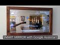 Smart Mirror with AI using Raspberry Pi plays youtube, news, controls nest, smart light etc.