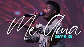 André Wilian - Me Ama (Ao Vivo)