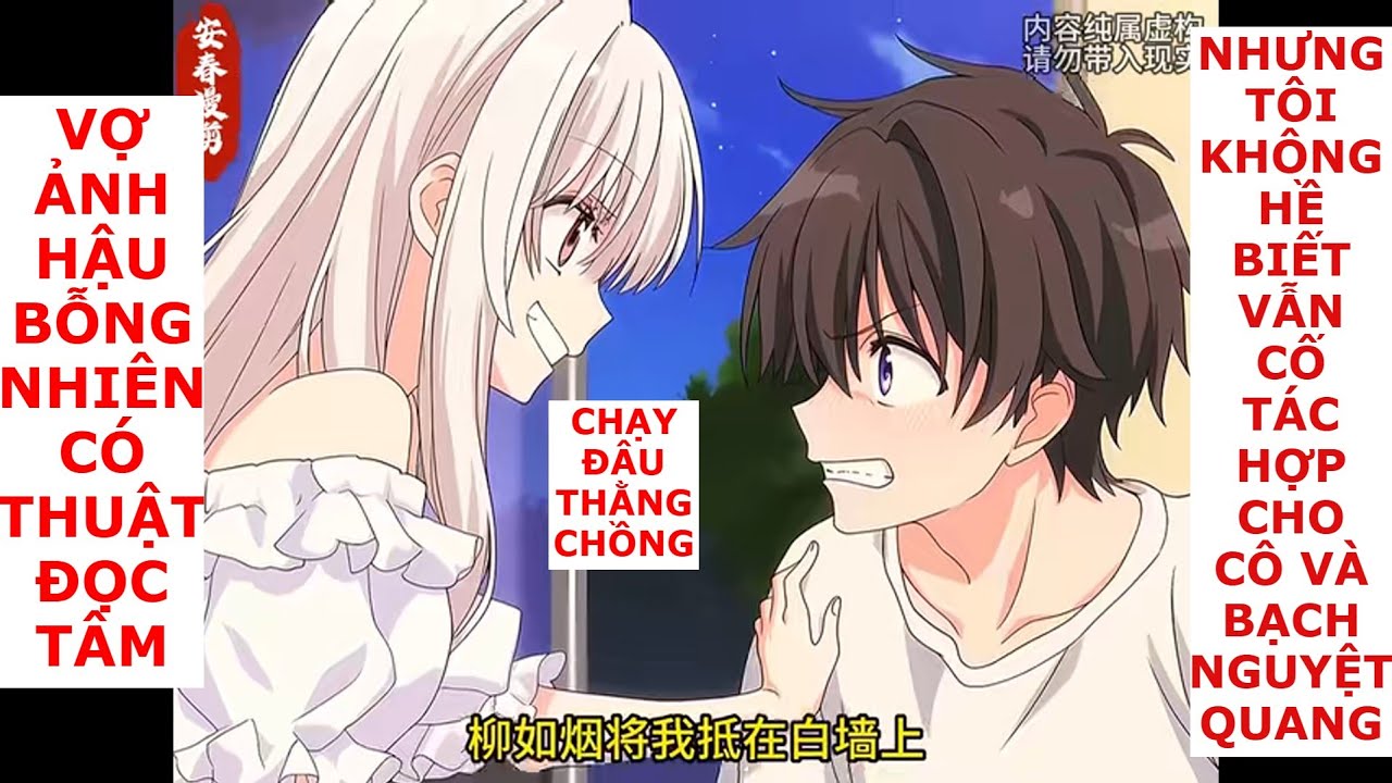 FULL NGƯỜI VỢ ẢNH HẬU PHÁ HỦY TOÀN BỘ KẾ HOẠCH CỦA TÔI BẰNG THUẬT ĐỌC TÂM