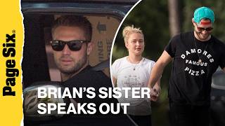 Brian Hickersons sister reveals why Hayden Panettiere kept going back to troubled brother