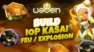 BUILD IOP KASAI FEU EXPLOSION SUR WAVEN + ANNONCE !