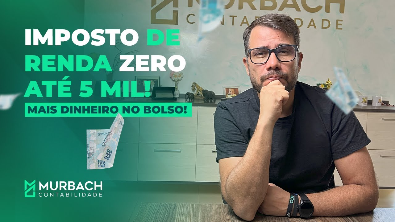 IR Zero até R$ 5 Mil: Aprovado! O que Falta pra Virar Lei e Botar Dinheiro no Seu Bolso